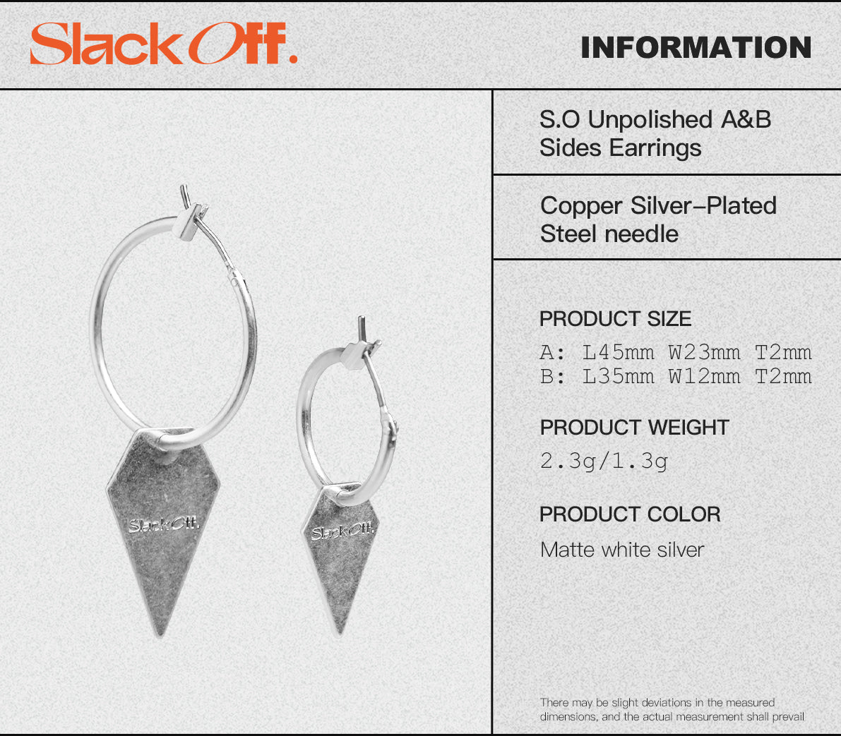 Unpolished A&B  Sides Earrings